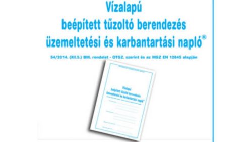 VÍZALAPÚ  OLTÓRENDSZER KARBANTARTÁSI NAPLÓ (NAPLOVIZ)