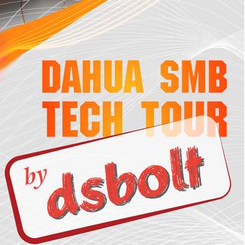 Dahua Dahua SMB Tech Tour by dsbolt